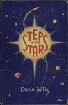Steps To The Stars Hardcover- Published: 1956 By: Understanding Publishing Co, Frankmont, El Monte, CA